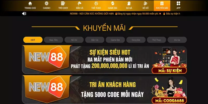 NEW88 - Chương Trình Khuyến Mãi Sự Kiện Đặc Biệt 1 Khuyến mãi sự kiện ra mắt